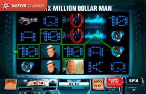 The Six Million Dollar Man By PlayTech